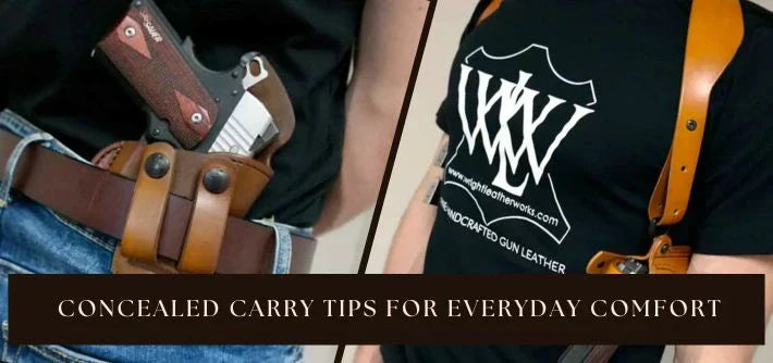 Concealed Carry Tips for Everyday Comfort