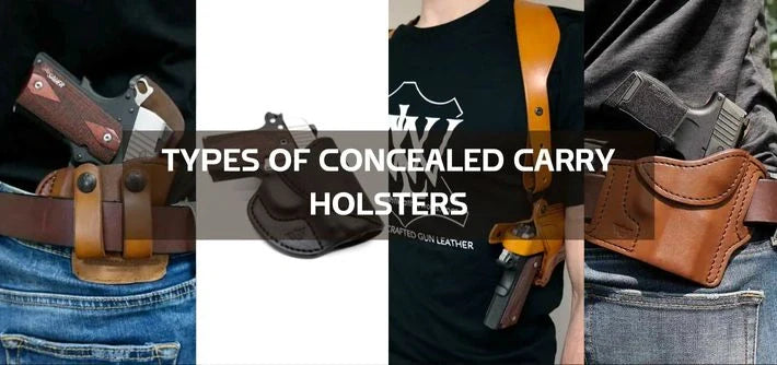 Types of Concealed Carry Holsters