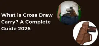 What is Cross Draw Carry