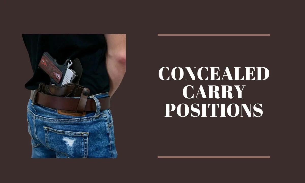 Concealed Carry Positions