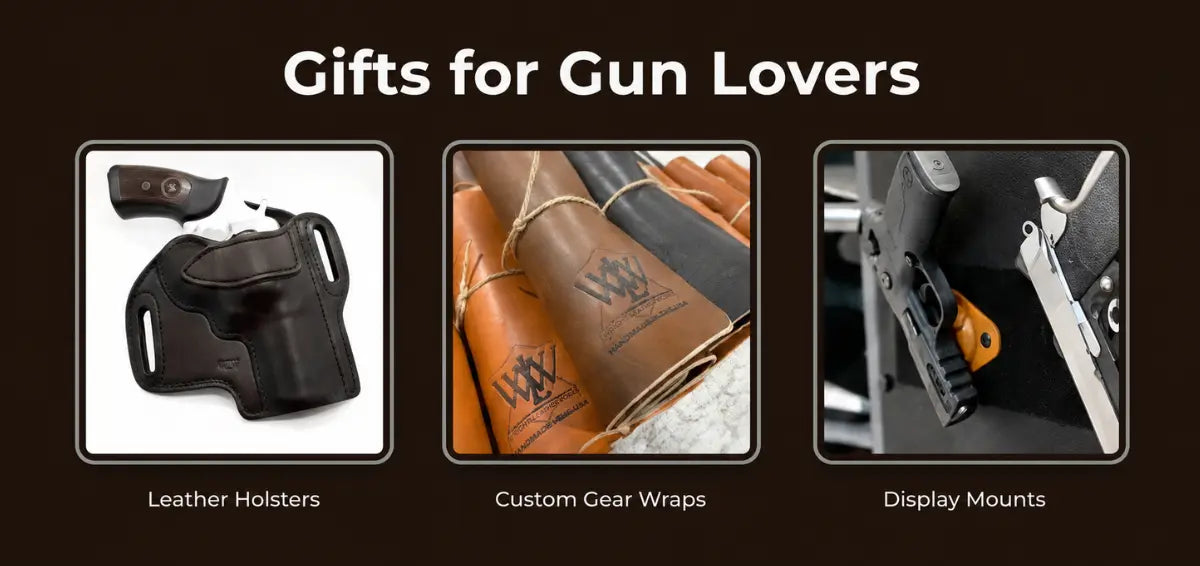 Gifts for Gun Lovers